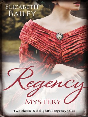 cover image of Regency Mystery/An Ardent Friendship/An Innocent Miss